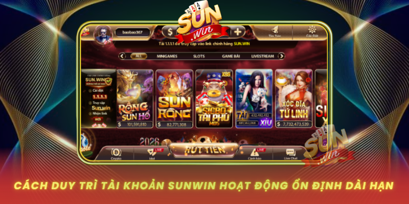 Cach Duy Tri Tai Khoan Sunwin Hoat Dong On Dinh Dai Han