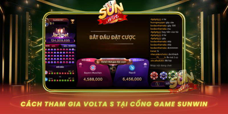 Cach Tham Gia Volta S Tai Cong Game Sunwin