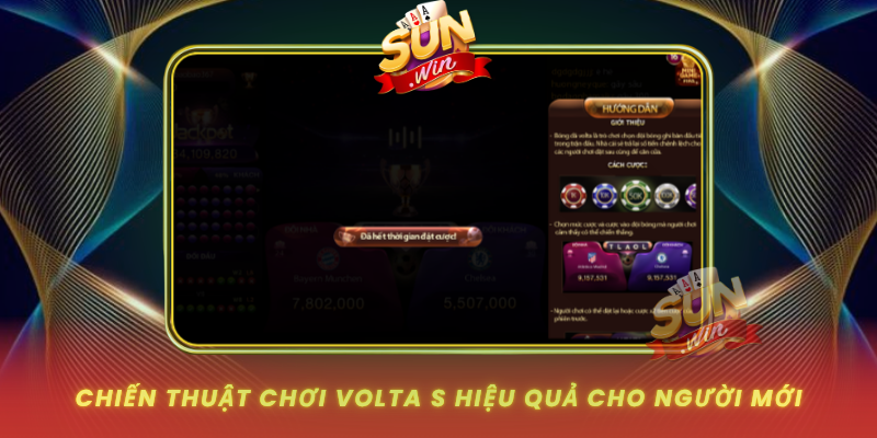 Chien Thuat Choi Volta S Hieu Qua Cho Nguoi Moi