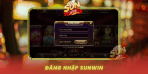 Dang Nhap Sunwin Chuan Xac Khong Loi Va Bao Mat Cao