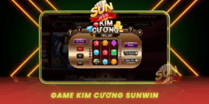 Game Kim Cuong Trai Nghiem Doi Thuong Dinh Tai Sunwin