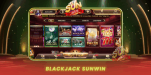 Kham Pha Blackjack Bi Quyet Chinh Phuc Ban Bai Tai Sunwin