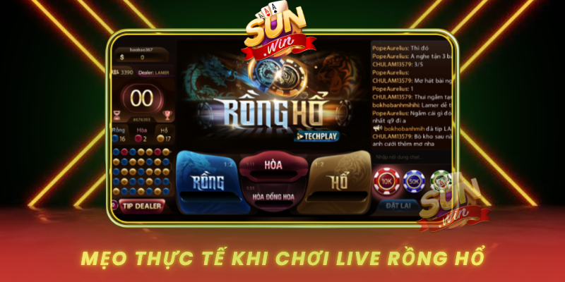 Meo Thuc Te Khi Choi Live Rong Ho