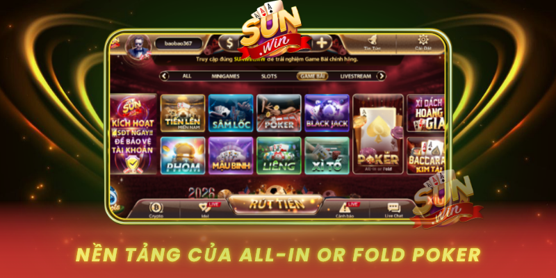 Nen Tang Cua All In Or Fold Poker