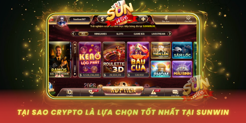 Tai Sao Crypto La Lua Chon Tot Nhat Tai Sunwin