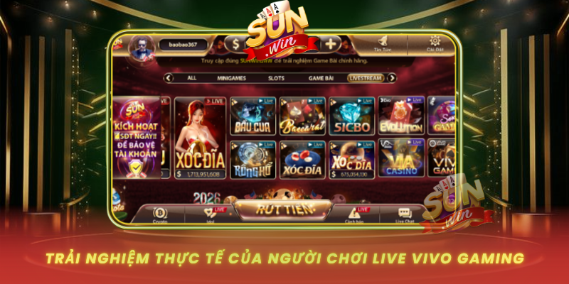 Trai Nghiem Thuc Te Cua Nguoi Choi Live Vivo Gaming
